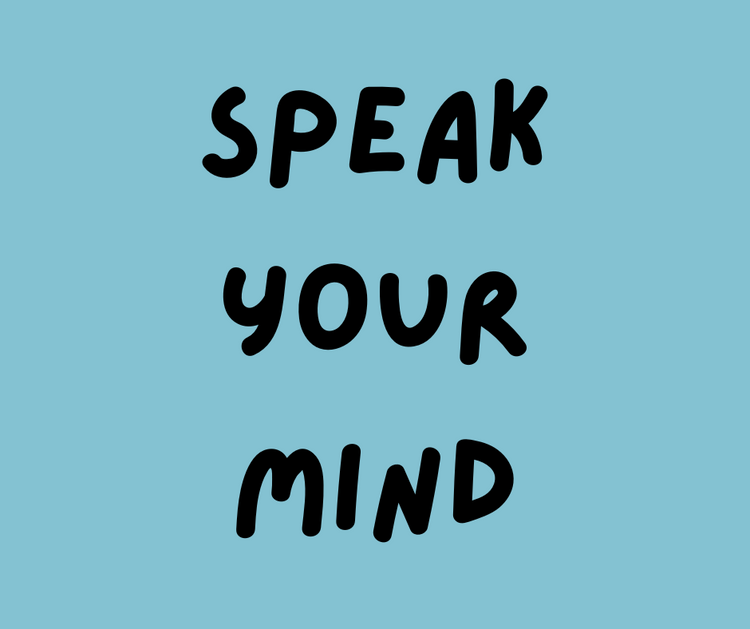 Speak Your Mind