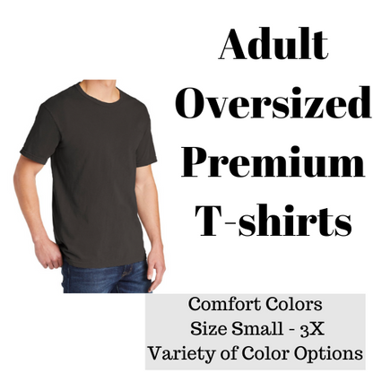 Adult Comfort Colors T-Shirt